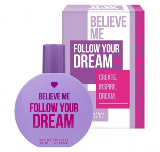 BELIEVE ME FOLLOW your dream for women 50 мл